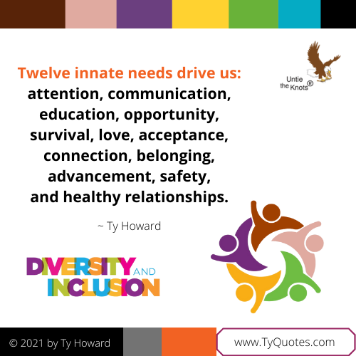 Ty Howard's Diversity and Inclusion Quote