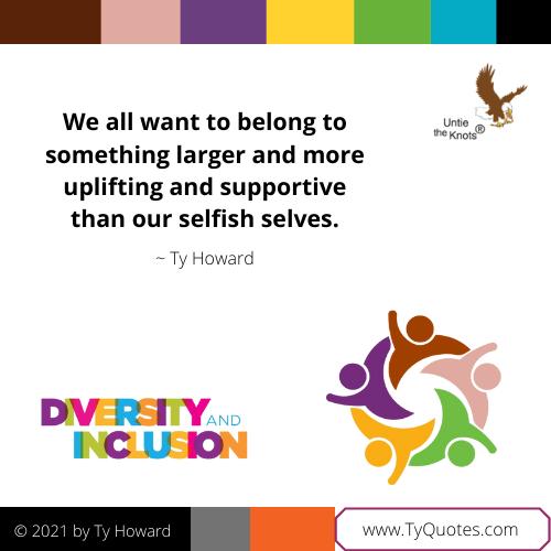 Ty Howard's Quote on Diversity and Inclusion