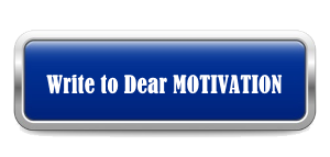 Write to Dear MOTIVATION Advice Column by Ty Howard